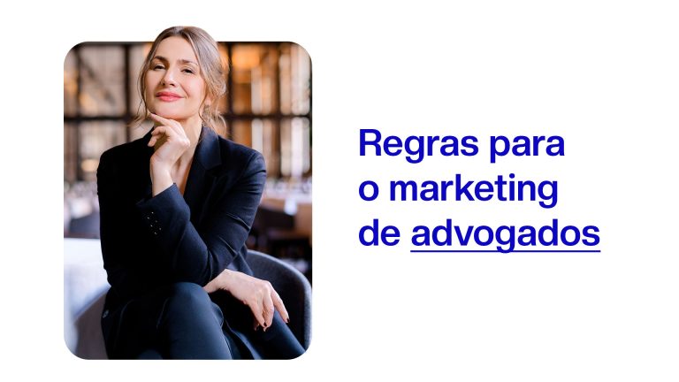 Marketing digital para advogado é permitido? Entenda as regras da OAB